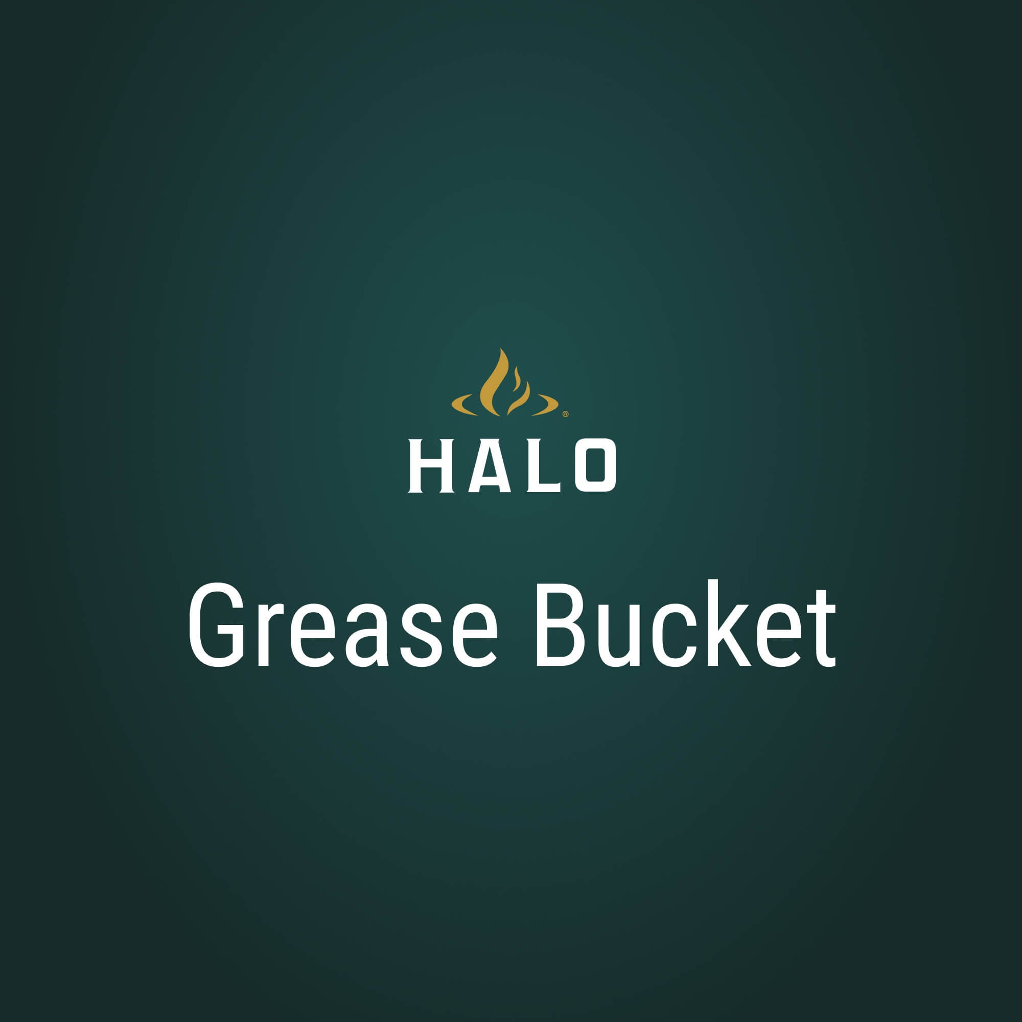 Grease Bucket